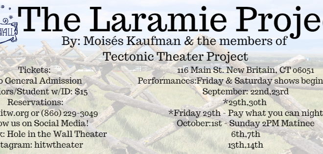 Art Fights Hate – ‘The Laramie Project’ Opens at the Hole in the Wall Theater Sept 22nd