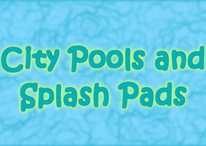 New Britain Public Pools and Splash Pads Open for the 2023 Summer Season