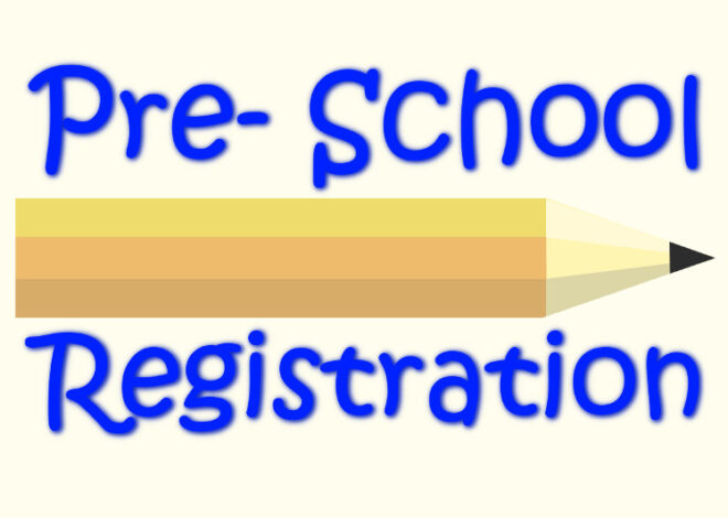 School System Announces Pre-School Registration