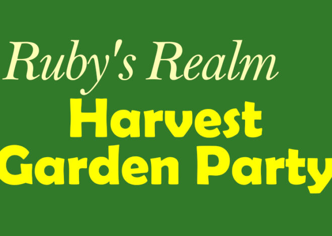 Ruby’s Realm to Hold Harvest Garden Party