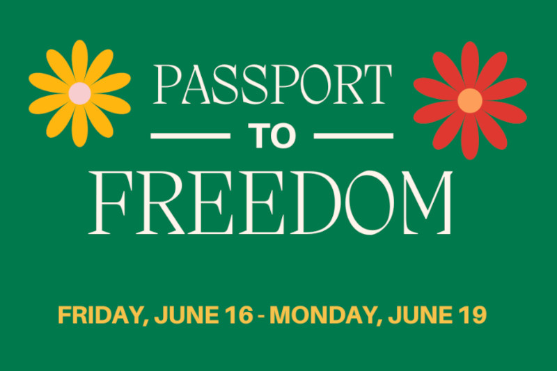 “Passport to Freedom” Events to Celebrate Juneteenth