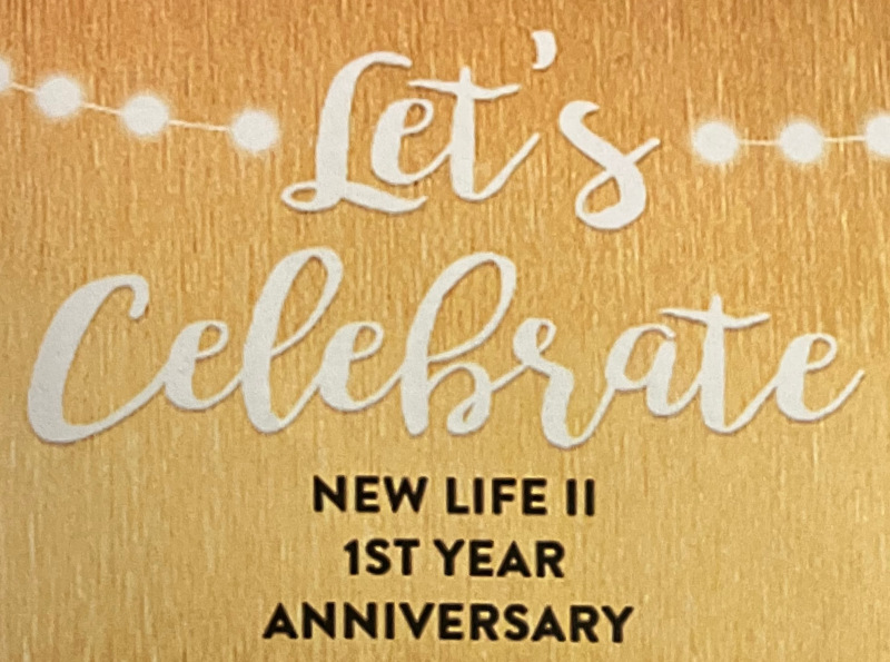 New Life II Celebrating Anniversary of Downtown Center