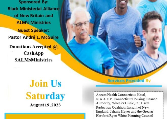 100 Man March and Health & Community Service Event to be Hosted by Black Ministerial Alliance of New Britain