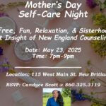 Insight New England Hosting Mother’s Day Self-Care Night