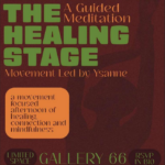 Nas.Creatives Holding The Healing Stage: A Guided Meditation at Gallery 66