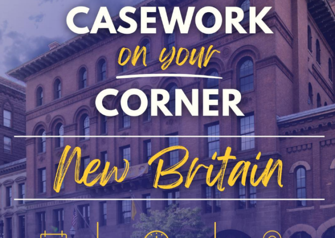 Congresswoman Jahana Hayes Announces Federal “Casework on your Corner” in New Britain