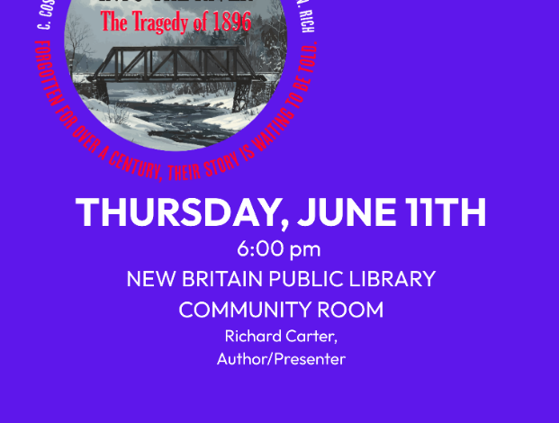 Friends of the New Britain Library Hosting Presentation on 1896 Bristol Railroad Disaster