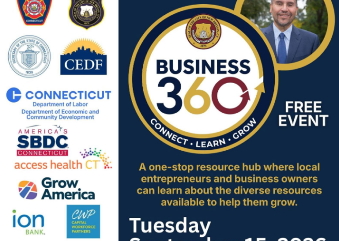 Mayor Bobby Sanchez and City of New Britain Hosting “Business 360”